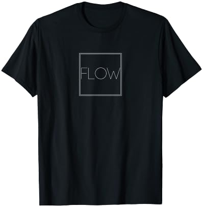 Flow - Minimalist Statement Going With The Flow Work Lover T-Shirt - T-Shirt | Black