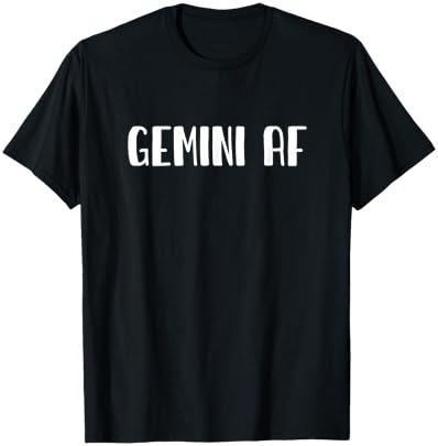 Gemini AF Zodiac Sign May 21 - June 20 T-Shirt - T-Shirt | Black