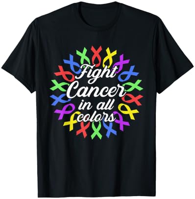 Cancer Sucks in Every Color Fighter Fight Support the Cance T-Shirt - T-Shirt | Black
