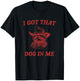 I Got That Dog In Me Funny Country Raccoon Cowboy Western T-Shirt - T-Shirt | Black