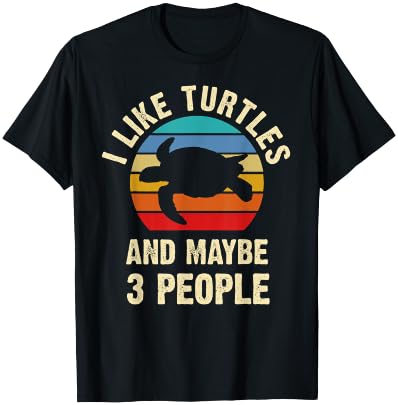 I like Turtles and maybe 3 people funny vintage theme gift T-Shirt - T-Shirt | Black