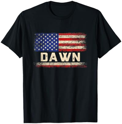 Dawn First Name Shirt Dawn Name American Flag Women Kids Men T-Shirt - T-Shirt | Black